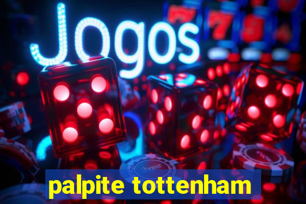 palpite tottenham